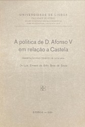 A POLITICA DE D. AFONSO V EM RELAÇÃO A CASTELA.